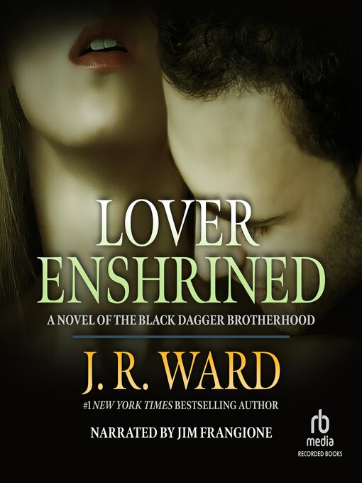 Title details for Lover Enshrined by J.R. Ward - Wait list